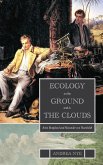 Ecology on the Ground and in the Clouds