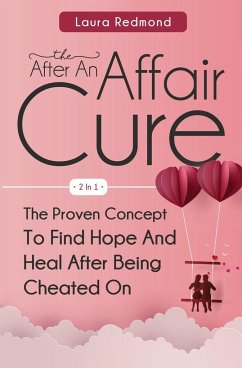 The After An Affair Cure 2 In 1 - Redmond, Laura