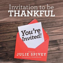 Invitation to Be Thankful - Spivey, Julie