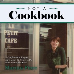 Not a Cookbook - Fiore, Marina