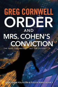 Order and Mrs Cohen's Conviction - Cornwell, Greg