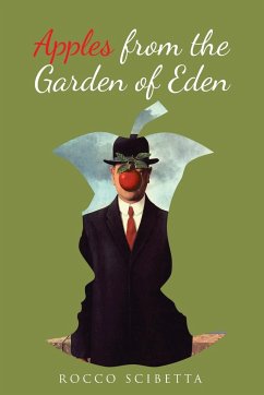 Apples from the Garden of Eden - Rocco Scibetta