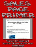 Sales Page Primer: &quote;Discover the Single most Important Skill you can Ever Learn in Marketing!&quote; (eBook, ePUB)