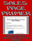 Sales Page Primer: "Discover the Single most Important Skill you can Ever Learn in Marketing!" (eBook, ePUB)