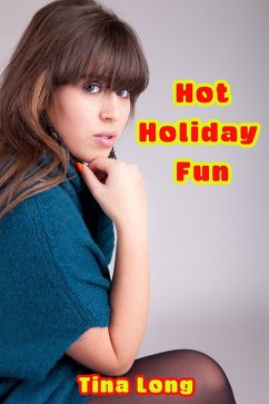 Hot Holiday Fun (eBook, ePUB) - Long, Tina