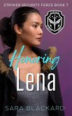 Honoring Lena (Stryker Security Force Series) (eBook, ePUB)