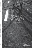 Sorties de route. Nouvelles