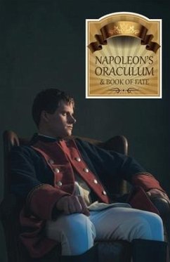 Napoleon's Oraculum: And Book of Fate - Anonymous
