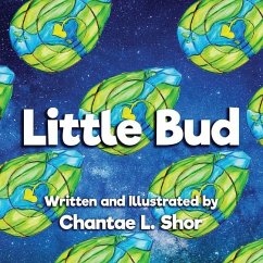 Little Bud - Shor, Chantae