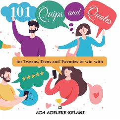 101 Quips and Quotes - Adeleke-Kelani, Ada