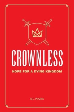 Crownless - Piazza, K L