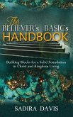 The Believer's Basics Handbook