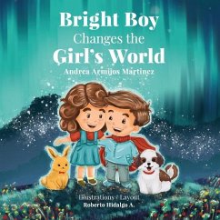 Bright Boy Changes the Girl's World - Armijos Martinez, Andrea