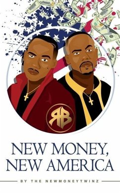 New Money, New America - Wood, Bryan; Wood, Ryan