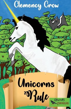 Unicorns Rule - Crow, Clemency