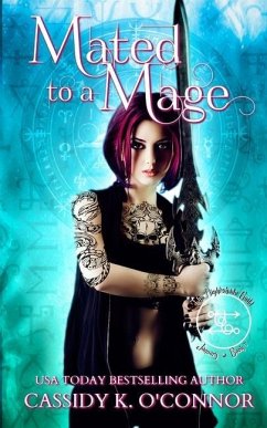 The Nightshade Guild: Mated to a Mage - O'Connor, Cassidy K.