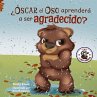 ¿Óscar el Oso aprenderá a ser... - Bild 1