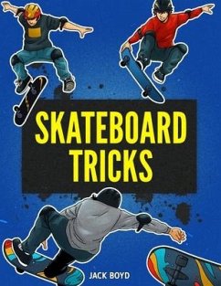 Skateboard Tricks - Boyd, Jack