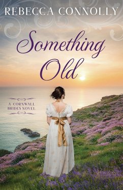 Something Old - Connolly, Rebecca