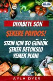 Diyabete Son (eBook, ePUB)