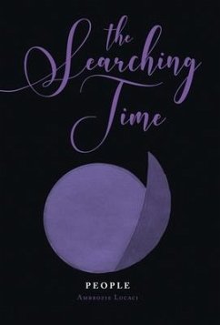 The Searching Time - Lucaci, Ambrozie