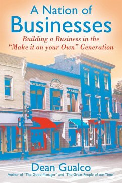 A Nation of Businesses: Building a Business in the 