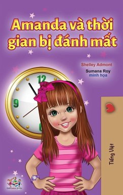 Amanda and the Lost Time (Vietnamese Book for Kids) - Admont, Shelley; Books, Kidkiddos