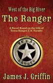 The Ranger: West of the Big River