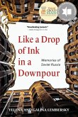 Like a Drop of Ink in a Downpour Like a Drop of Ink in a Downpour