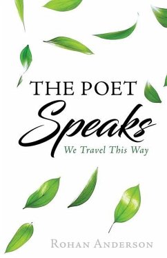 The Poet Speaks - Anderson, Rohan