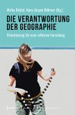 Die Verantwortung der Geographie (eBook, PDF)