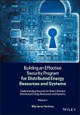 Building an Effective Security Program for Distributed Energy Resources and Systems (eBook, PDF)