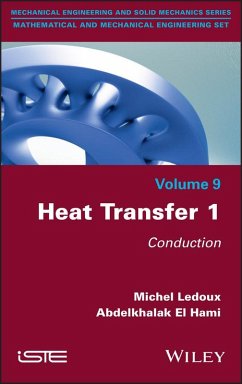 Heat Transfer 1 (eBook, ePUB) - Ledoux, Michel; El Hami, Abdelkhalak