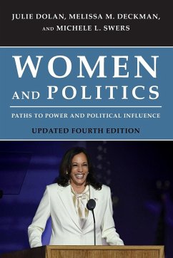 Women and Politics - Dolan, Julie; Deckman, Melissa M.; Swers, Michele L.