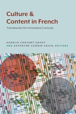 Culture and Content in French - Chevant-Aksoy, Aurélie