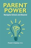Parent Power: Navigate School and Beyond