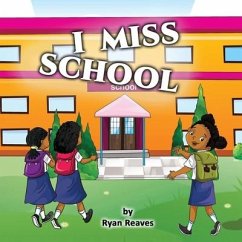 I Miss School - Reaves, Ryan