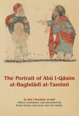 The Portrait of Abū L-Qāsim Al-Baghdādī Al-Tamīmī
