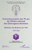 Commémoration des 75 ans de l'Ordre national des Chirurgiens-dentistes