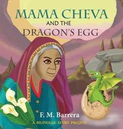 Mama Cheva and the Dragon's Egg - Barrera, F. M.