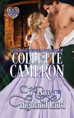 To Love a Highland Laird - Cameron, Collette