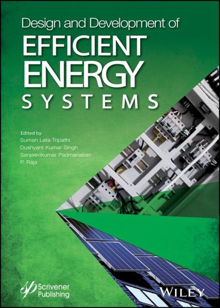 Design and Development of Efficient Energy Systems (eBook, ePUB) Design and Development of Efficient Energy Systems (eBook, ePUB)