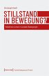 Stillstand in Bewegung? (eBook, ePUB) - Bild 1