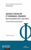 Jacques Chevalier et Emmanuel Mounier