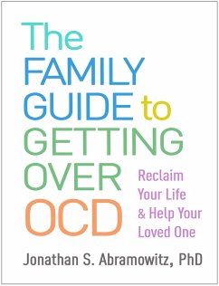 The Family Guide to Getting Over Ocd - Abramowitz, Jonathan S