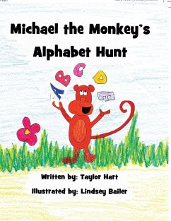 Michael the Monkey's Alphabet Hunt - Hart, Taylor