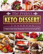 The Perfect Keto Dessert Cookbook - Bild 1