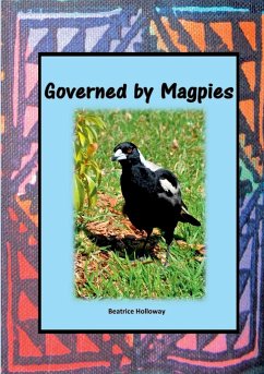 Governed by Magpies - Holloway, Beatrice