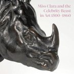 Miss Clara and the Celebrity Beast in Art 1500-1860
