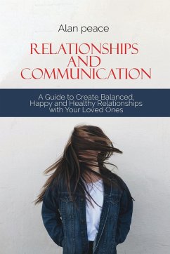Relationships and Communication - Peace, Alan